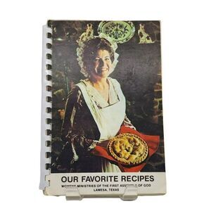 Vintage 1980's Lamesa Texas Our Favorite Recipes The First Assembly Of God